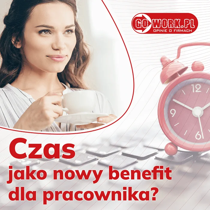 Czas jako nowy benefit